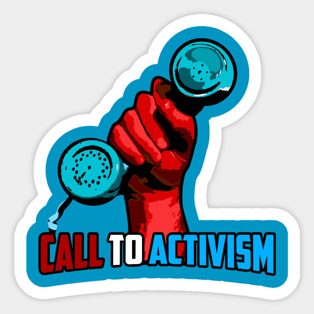 Call to Activism! Sticker by CalltoActivism